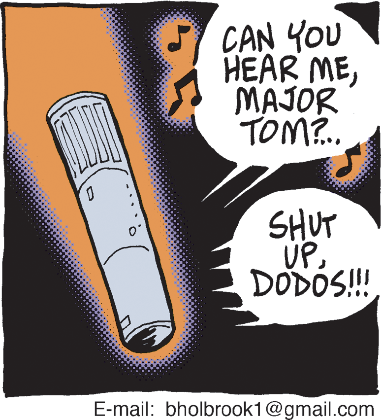 Kitchen utensil OCR: CAN YOU HEAR MEMAJOR TOM?.. SHUT UPDODOS! E-mail: bholbrook1@gmail.com CAN YOU HEAR MEMAJOR TOM?.. SHUT UPDODOS! E-mail: bholbrook1@gmail.com