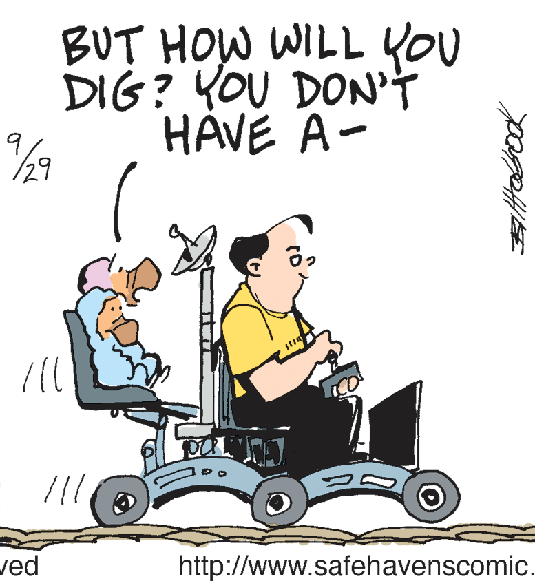 Vehicle OCR: BUT HOW WILL YOU DIG? YOU DON'T HÁVE A- ved http://www.safehavenscomic. BUT HOW WILL YOU DIG? YOU DON'T HÁVE A- ved http://www.safehavenscomic.