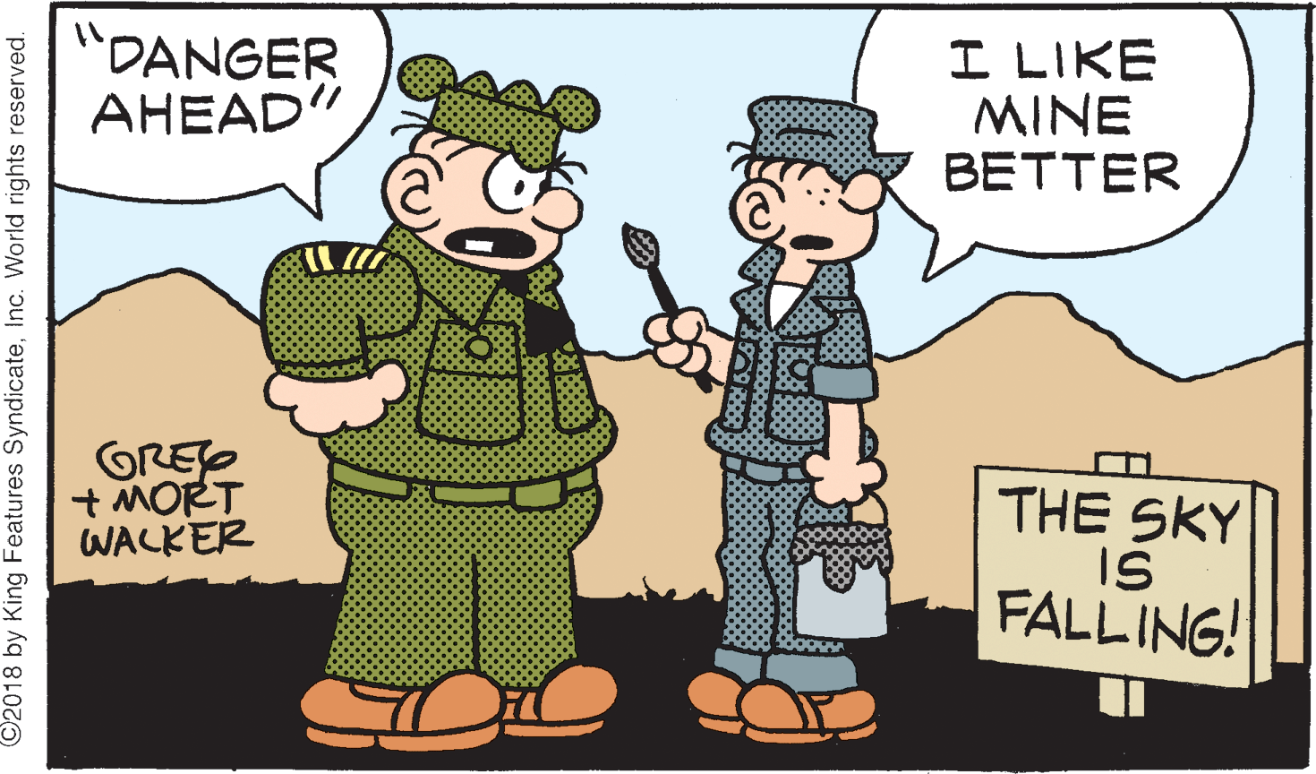 Animated cartoon OCR: "DANGER AHEAD" I LIKE MINE BETTER GRED + MORT WALKER THE SKY IS FALLING! ©2018 by King Features SyndicateInc. World rights reserved. "DANGER AHEAD" I LIKE MINE BETTER GRED + MORT WALKER THE SKY IS FALLING! ©2018 by King Features SyndicateInc. World rights reserved.