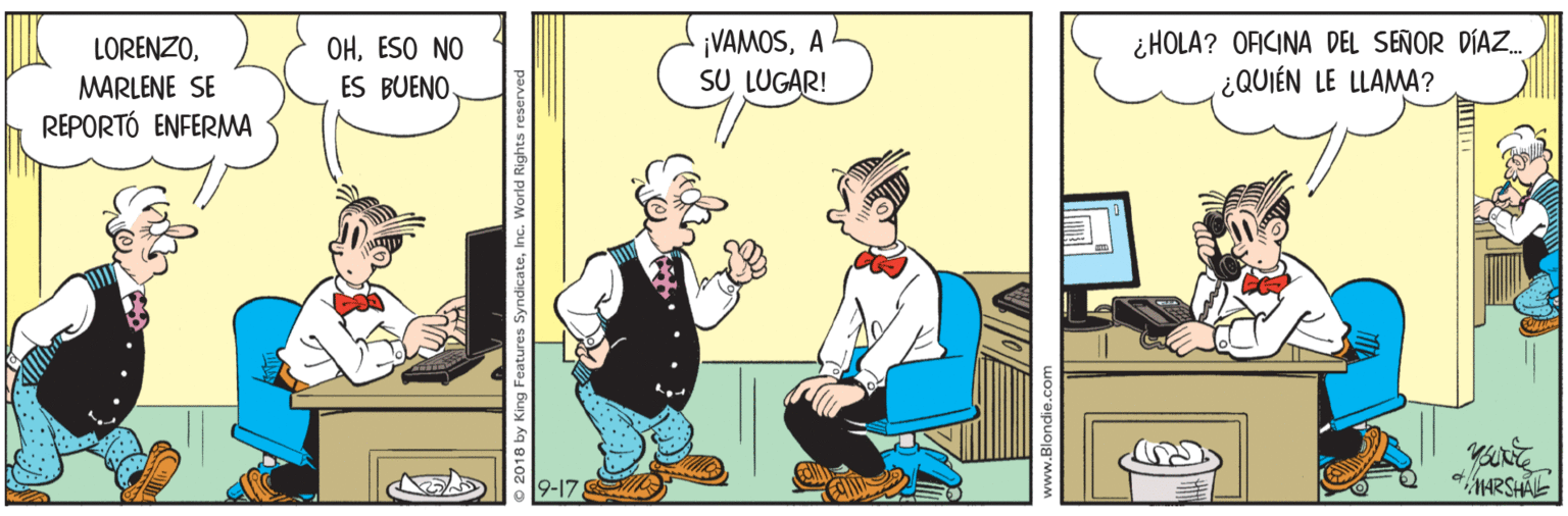 Drawing OCR: LORENZOMARLENE SE REPORTÓ ENFERMA OHESO NO ES BUENO. ¡VAMOSA SU LUGAR! ¿HOLA? OACINA DEL SEÑOR DÍAZ. ¿QUIÉN LE LLAMMA? 9-17 RSHAL 18 by King F LORENZOMARLENE SE REPORTÓ ENFERMA OHESO NO ES BUENO. ¡VAMOSA SU LUGAR! ¿HOLA? OACINA DEL SEÑOR DÍAZ. ¿QUIÉN LE LLAMMA? 9-17 RSHAL 18 by King F