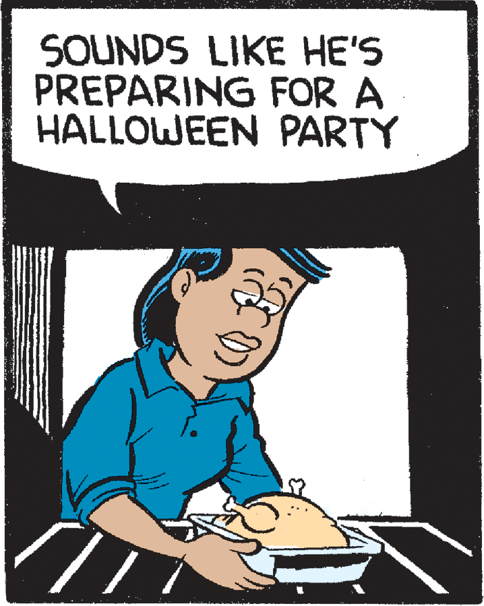 Drawing OCR: SOUNDS LIKE HE'S PREPARING FOR A HALLOWEEN PARTY SOUNDS LIKE HE'S PREPARING FOR A HALLOWEEN PARTY