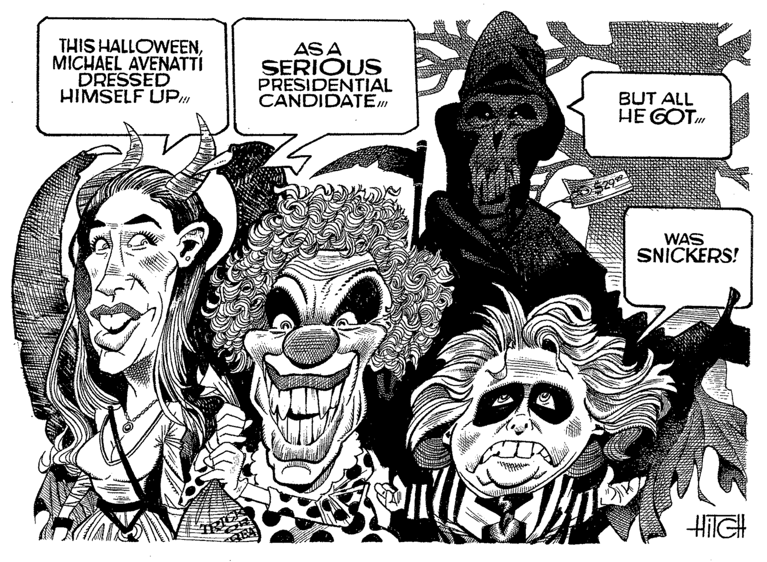 Art OCR: THIS HALLOWEENMICHAEL AVENATTI DRESSED HIMSELF UP AS A SERIOUS PRESIDENTIAL CANDIDATE BUT ALL HE GOT 5299 WAS SNICKERS! RICK THIS HALLOWEENMICHAEL AVENATTI DRESSED HIMSELF UP AS A SERIOUS PRESIDENTIAL CANDIDATE BUT ALL HE GOT 5299 WAS SNICKERS! RICK