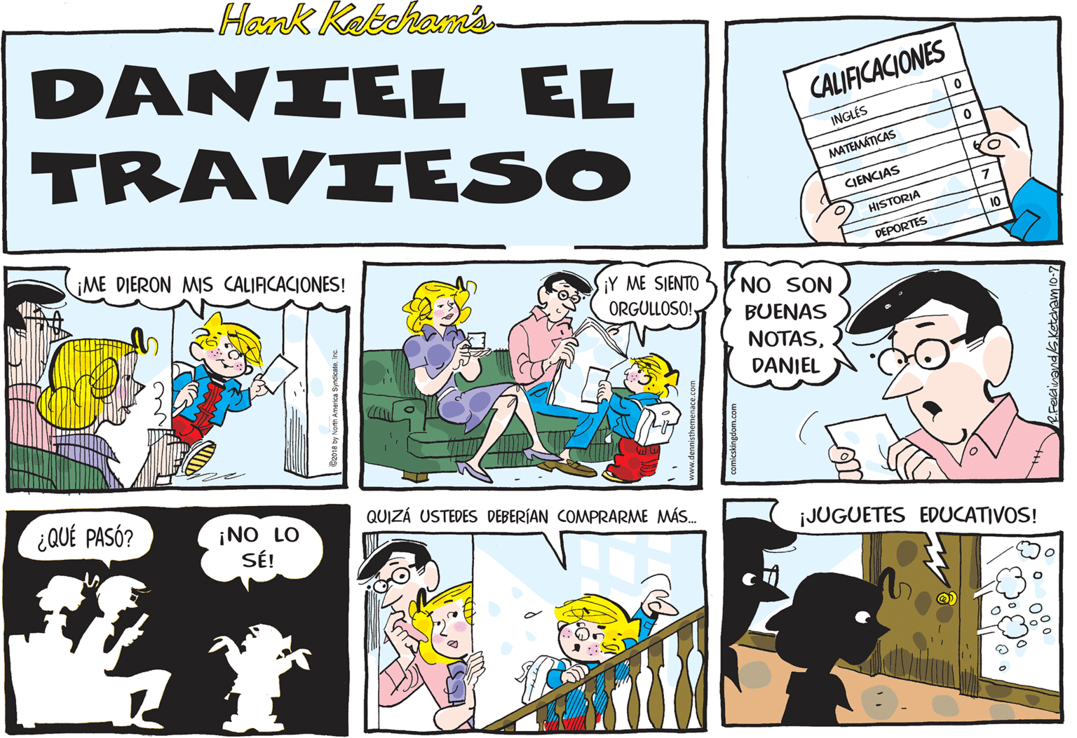 Parallel OCR: Hank Ketehams- DANIEL EL TRAVIESO CALIFICACIONES INGLÉS MATEMÁTICAS CIENCIAS ¡ME DIERON MIS CALIACACIONES! HISTORIA 10 DEPORTES Y ME SIENTO 3 NO SON ORGULLOSO! BUENAS NOTASDANIEL ¿QUÉ PASÓ? QUIZÁ USTEDES DEBERÍAN COMPRARME MÁS. ¡NO LO SÉ! ¡JUGUETES EDUCATIVOS! Hank Ketehams- DANIEL EL TRAVIESO CALIFICACIONES INGLÉS MATEMÁTICAS CIENCIAS ¡ME DIERON MIS CALIACACIONES! HISTORIA 10 DEPORTES Y ME SIENTO 3 NO SON ORGULLOSO! BUENAS NOTASDANIEL ¿QUÉ PASÓ? QUIZÁ USTEDES DEBERÍAN COMPRARME MÁS. ¡NO LO SÉ! ¡JUGUETES EDUCATIVOS!