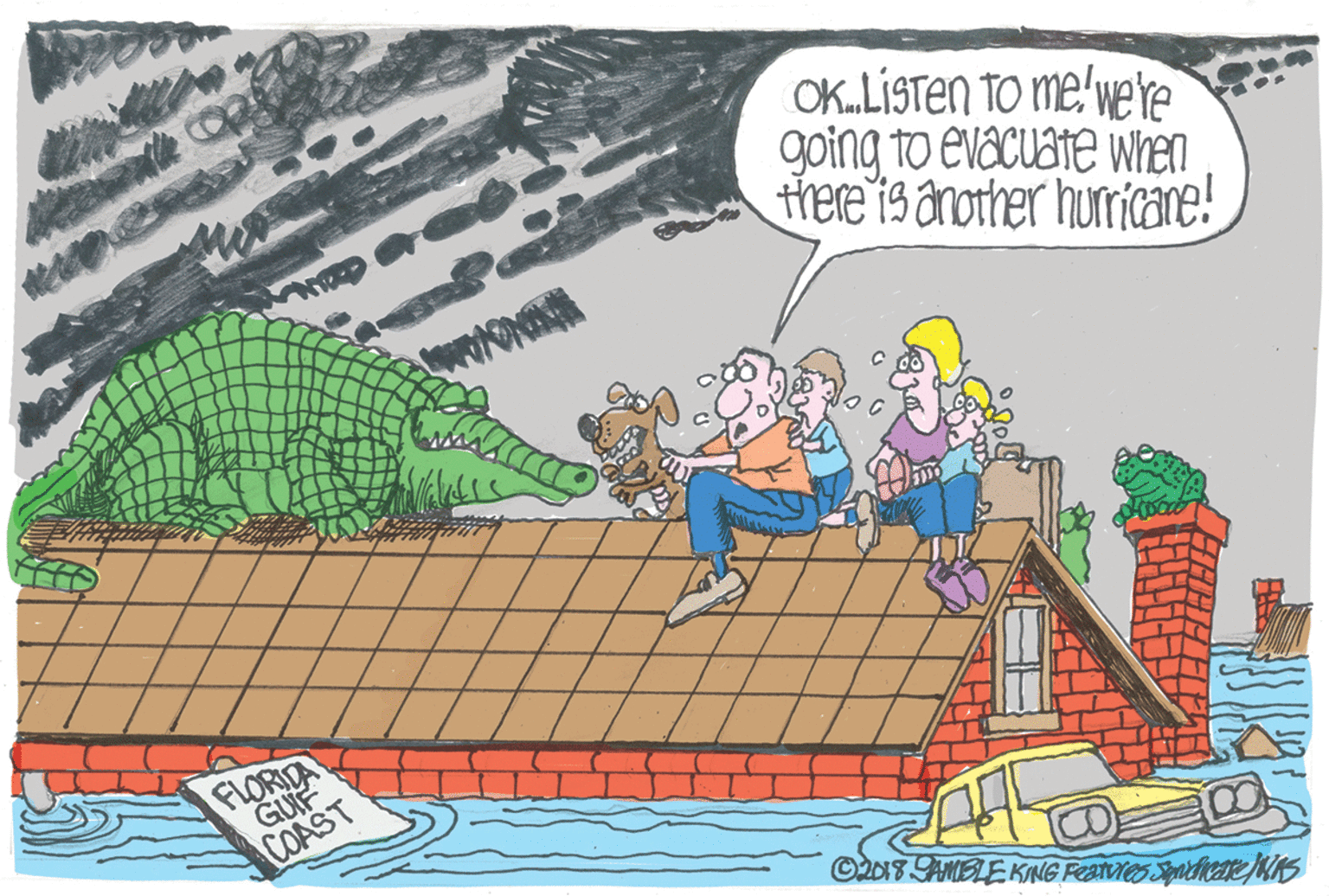 Adaptation OCR: OK.LiSTen TO me'we're going to evacuate when there is another huricare! FLORIDA GUF COAST ©2018 SANIBLE KING PEAIES SedicaeRIS OK.LiSTen TO me'we're going to evacuate when there is another huricare! FLORIDA GUF COAST ©2018 SANIBLE KING PEAIES SedicaeRIS