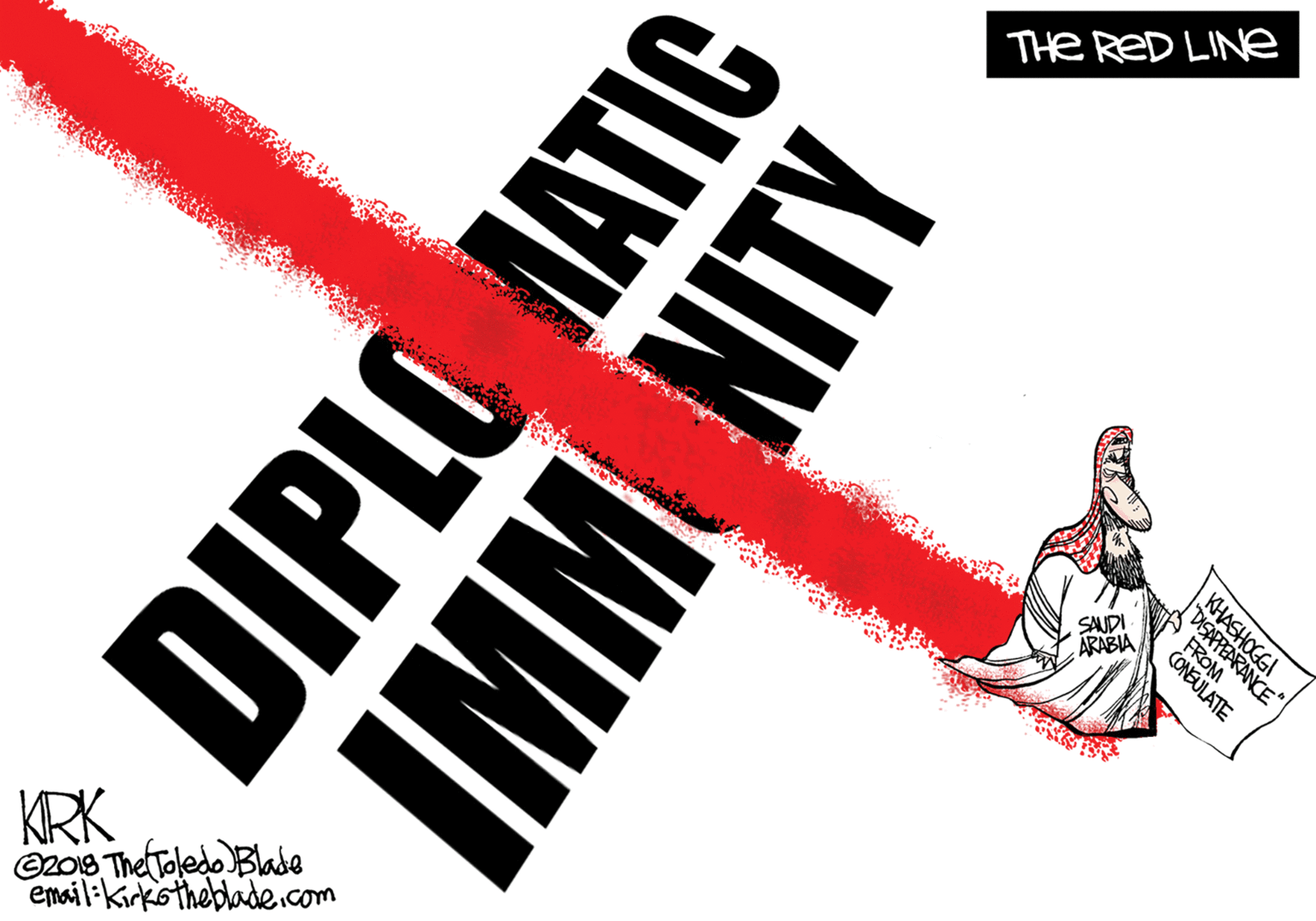 Graphic design OCR: The ReD LINe SAUDI ARABIA KRK ez08 The oledo Blade email-Kirkothebade.com DIPLO ATIC IMM NITY KHASHOGGI "DISAPPEARANCE" FROM CONEULATE The ReD LINe SAUDI ARABIA KRK ez08 The oledo Blade email-Kirkothebade.com DIPLO ATIC IMM NITY KHASHOGGI "DISAPPEARANCE" FROM CONEULATE