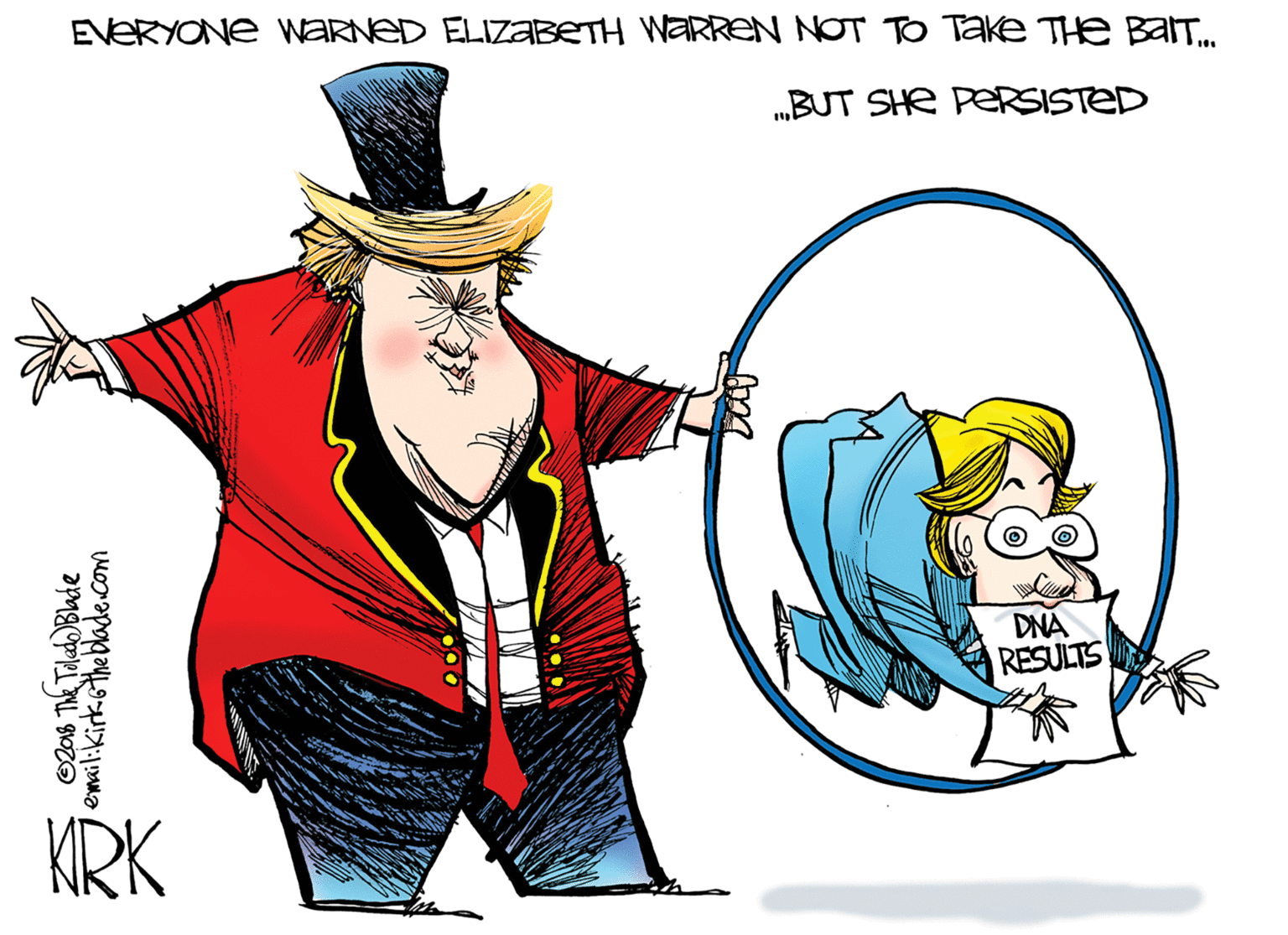 Painting OCR: EVERYONE WARNED ELIZABETH WARREN NOT TO TAKE THE BAIT. „BUT SHE PERSISTED DNA RESULTS KRK O206 The Tolad Blade email:kirko the blade com EVERYONE WARNED ELIZABETH WARREN NOT TO TAKE THE BAIT. „BUT SHE PERSISTED DNA RESULTS KRK O206 The Tolad Blade email:kirko the blade com