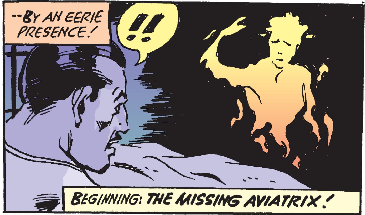 Publication OCR: -BY AN EERIE PRESENCE! BEGINNING: THE MISSING AVIATRIX! -BY AN EERIE PRESENCE! BEGINNING: THE MISSING AVIATRIX!