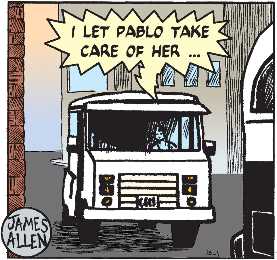Drawing OCR: I LET PABLO TAKE CARE OF HER JAMES ALLEN 10-1 I LET PABLO TAKE CARE OF HER JAMES ALLEN 10-1