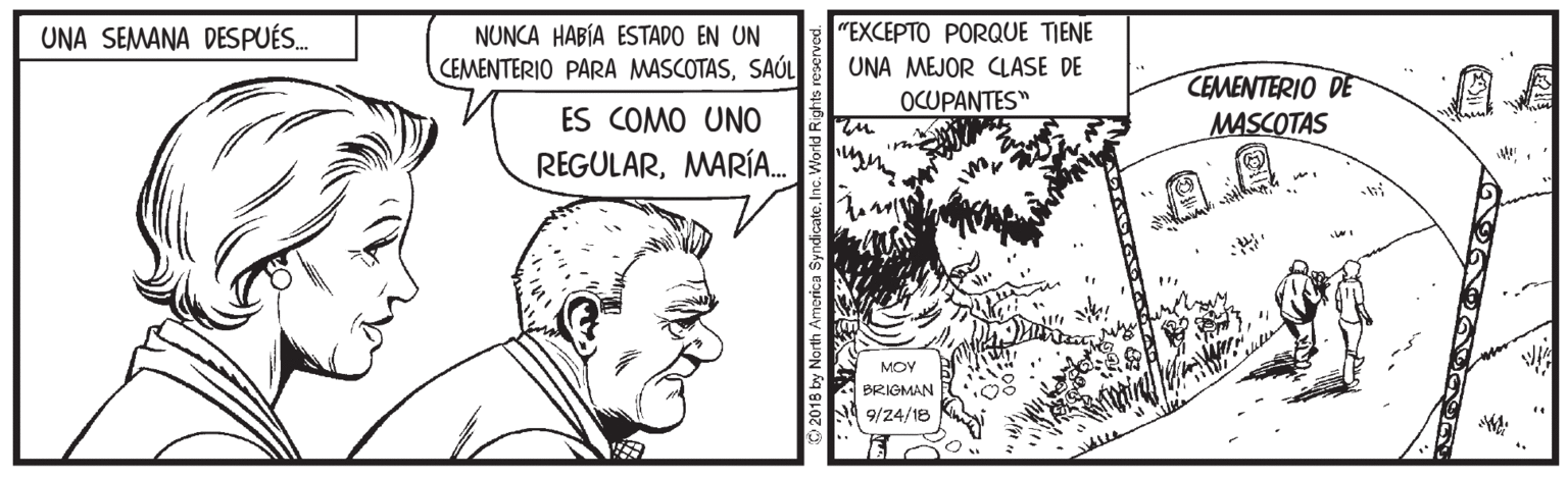 Art OCR: "EXCEPTO PORQUE TIENE NUNCA HABÍA ESTADO EN UN CEMENTERIO PARA MASCOTASSAÚL UNA SEMANA DESPUÉS. UNA MEJOR CLASE DE CEMENTERIO DE MASCOTAS OCUPANTES" ES COMO UNO REGULARMARÍA. MOY BRIGMAN 9/24/18 "EXCEPTO PORQUE TIENE NUNCA HABÍA ESTADO EN UN CEMENTERIO PARA MASCOTASSAÚL UNA SEMANA DESPUÉS. UNA MEJOR CLASE DE CEMENTERIO DE MASCOTAS OCUPANTES" ES COMO UNO REGULARMARÍA. MOY BRIGMAN 9/24/18
