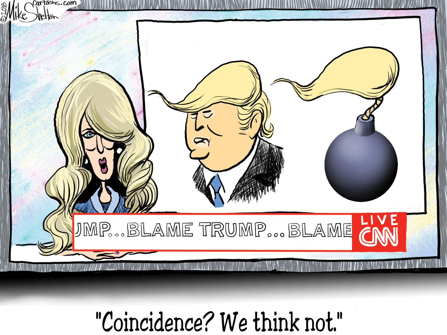People OCR: Cartoons.com ton LIVE UMP...BLAME TRUMP...BLAME CAN "Coincidence? We think not." Cartoons.com ton LIVE UMP...BLAME TRUMP...BLAME CAN "Coincidence? We think not."