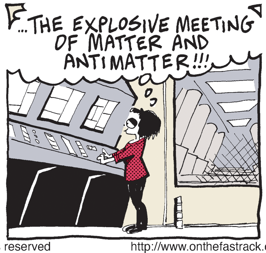 Organist OCR: ETHE EXPLOSIVE MEETING OF MATTER ÁND ANTIMATTER!reserved http://www.onthefastrack. ETHE EXPLOSIVE MEETING OF MATTER ÁND ANTIMATTER!reserved http://www.onthefastrack.