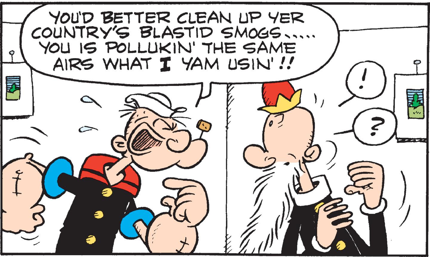 Sharing OCR: YOU'D BETTER CLEAN UP YER COUNTRY'S BLASTID SMOGS..... YOU IS POLLUKIN' THE SAME AIRS WHATI YAM USIN' !! 0- YOU'D BETTER CLEAN UP YER COUNTRY'S BLASTID SMOGS..... YOU IS POLLUKIN' THE SAME AIRS WHATI YAM USIN' !! 0-
