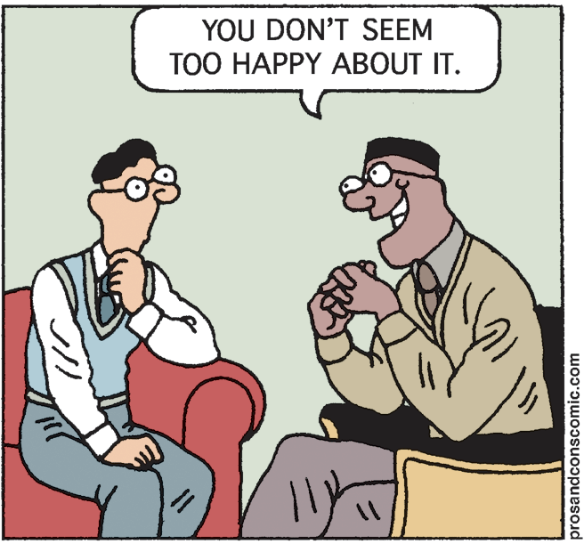 Animated cartoon OCR: YOU DON'T SEEM TOO HAPPY ABOUT IT. prosandconscomic.com YOU DON'T SEEM TOO HAPPY ABOUT IT. prosandconscomic.com