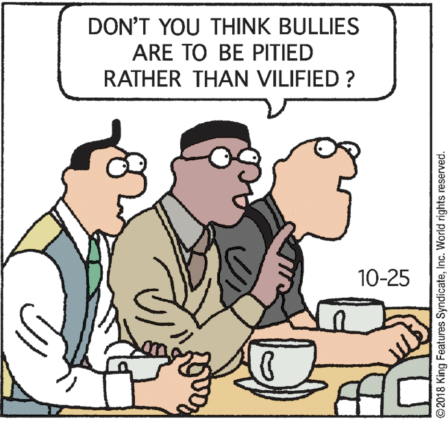 Line OCR: DON'T YOU THINK BULLIES ARE TO BE PITIED RATHER THAN VILIFIED ? 10-25 ©2018 King Features SyndicateInc. World rights reserved. DON'T YOU THINK BULLIES ARE TO BE PITIED RATHER THAN VILIFIED ? 10-25 ©2018 King Features SyndicateInc. World rights reserved.