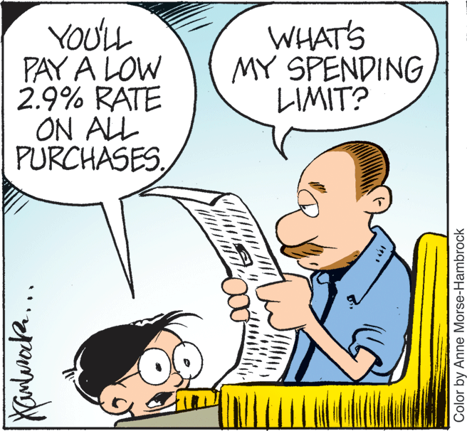 Font OCR: YOU'LL PAY A LOW 2.9% RATE ON ALL PURCHASESWHATS MY SPENDING LIMIT? Color by Anne Morse-Hambrock YOU'LL PAY A LOW 2.9% RATE ON ALL PURCHASESWHATS MY SPENDING LIMIT? Color by Anne Morse-Hambrock