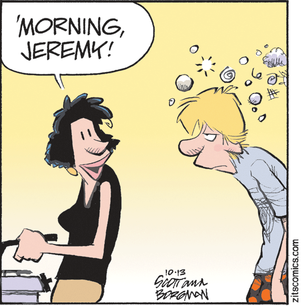 Illustration OCR: 'MORNINGJEREMK! 10.13 BORGNAN zitscomics.com 'MORNINGJEREMK! 10.13 BORGNAN zitscomics.com