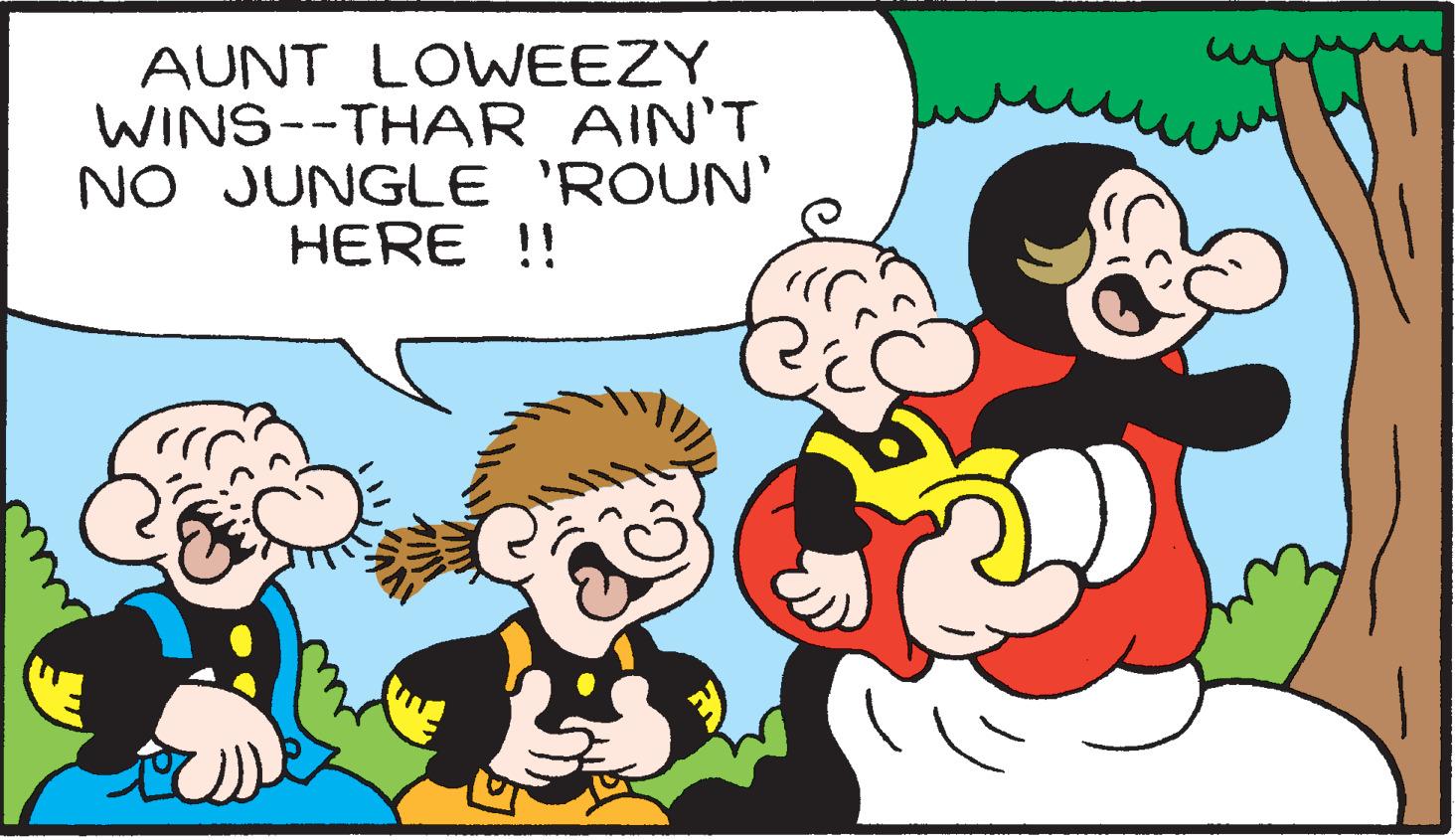 Product OCR: AUNT LOWEEZY WINS--THAR AIN'T NO JUNGLE 'ROUN' HERE !! AUNT LOWEEZY WINS--THAR AIN'T NO JUNGLE 'ROUN' HERE !!