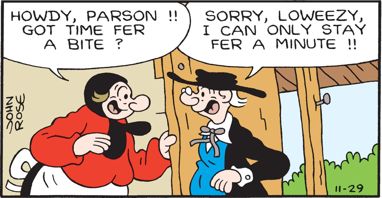 Happy OCR: HOWDYPARSON! GOT TIME FER A BITE ? SORRYI CAN ONLY STAY FER A MINUTE !! I1-29 ROSE NHOC HOWDYPARSON! GOT TIME FER A BITE ? SORRYI CAN ONLY STAY FER A MINUTE !! I1-29 ROSE NHOC