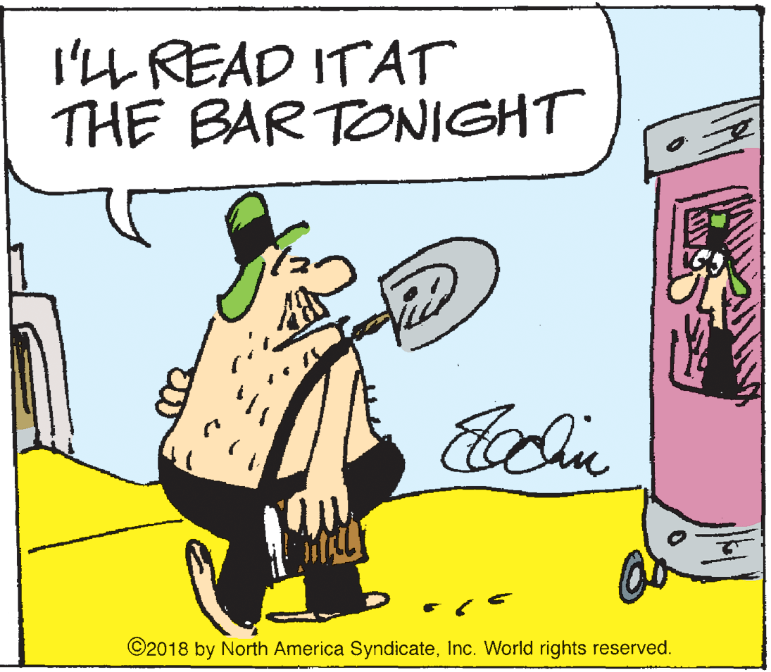 Illustration OCR: I'LL READ ITAT THE BARTONIGHT ©2018 by North America SyndicateInc. World rights reserved. I'LL READ ITAT THE BARTONIGHT ©2018 by North America SyndicateInc. World rights reserved.