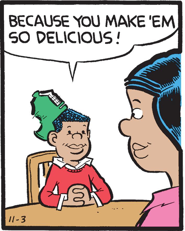Conversation OCR: BECAUSE YOU MAKE 'EM SO DELICIOUS! 11-3 BECAUSE YOU MAKE 'EM SO DELICIOUS! 11-3