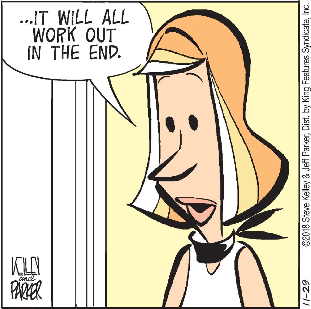 Animated cartoon OCR: ..IT WILL ALL WORK OUT IN THE END. and PAER /1-29 ©2018 Steve Kelley & Jeff ParkerInc. ..IT WILL ALL WORK OUT IN THE END. and PAER /1-29 ©2018 Steve Kelley & Jeff ParkerDist. by King Features Syndicate