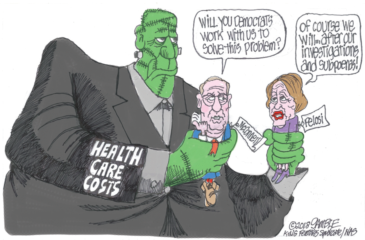 Illustration OCR: WILL YOU CemocraTs Work with us TO SolNE this problem?Willafer cir of COurse we investigariong änd subpenas Pelosi ?EALTH CARE COSTS O2018 ABLE ? WILL YOU CemocraTs Work with us TO SolNE this problem?Willafer cir of COurse we investigariong änd subpenas Pelosi ?EALTH CARE COSTS O2018 ABLE ?