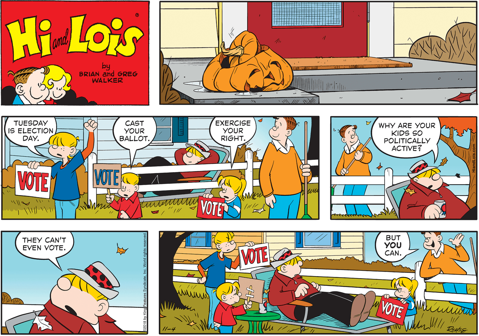 Motor vehicle OCR: Hi Lois and by BRIAN and GREG WALKER TUESDAY IS ELECTIONDAY. CAST YOUR EXERCISE YOUR RIGHT. WHY ARE YOUR KIDS SO POLITICALLY ?CTVE? BALLOT. VOTE VOTE THEY CAN'T EVEN VOTE. BUT YOU CAN. VOTE VOTE 11-4 ReES Hi Lois and by BRIAN and GREG WALKER TUESDAY IS ELECTIONDAY. CAST YOUR EXERCISE YOUR RIGHT. WHY ARE YOUR KIDS SO POLITICALLY ?CTVE? BALLOT. VOTE VOTE THEY CAN'T EVEN VOTE. BUT YOU CAN. VOTE VOTE 11-4 ReES