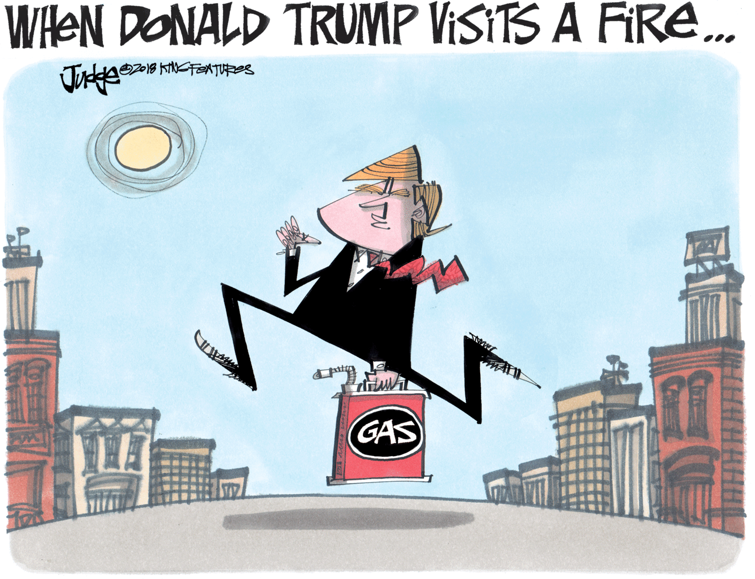 Fiction OCR: WHEN DONALD TRUMP VISITS A FIRE. GAS WHEN DONALD TRUMP VISITS A FIRE. GAS