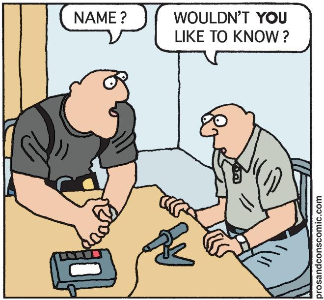 Illustration OCR: WOULDN'T YOU LIKE TO KNOW ? NAME ? prosandconscomic.com WOULDN'T YOU LIKE TO KNOW ? NAME ? prosandconscomic.com