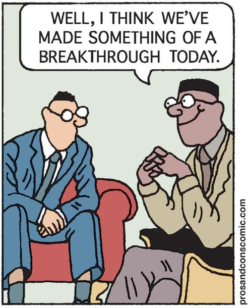 Illustration OCR: WELLI THINK WE'VE MADE SOMETHING OF A BREAKTHROUGH TODAY. prosandconscomic.com WELLI THINK WE'VE MADE SOMETHING OF A BREAKTHROUGH TODAY. prosandconscomic.com