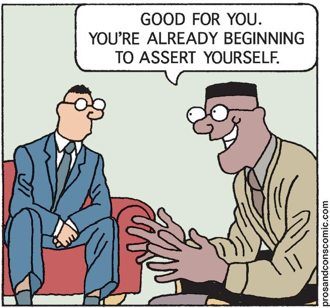 Pleased OCR: GOOD FOR YOU. YOU'RE ALREADY BEGINNING TO ASSERT YOURSELF. prosandconscomic.com GOOD FOR YOU. YOU'RE ALREADY BEGINNING TO ASSERT YOURSELF. prosandconscomic.com