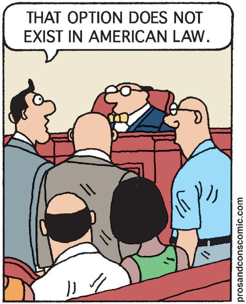 Rectangle OCR: THAT OPTION DOES NOT EXIST IN AMERICAN LAW. prosandconscomic.com THAT OPTION DOES NOT EXIST IN AMERICAN LAW. prosandconscomic.com