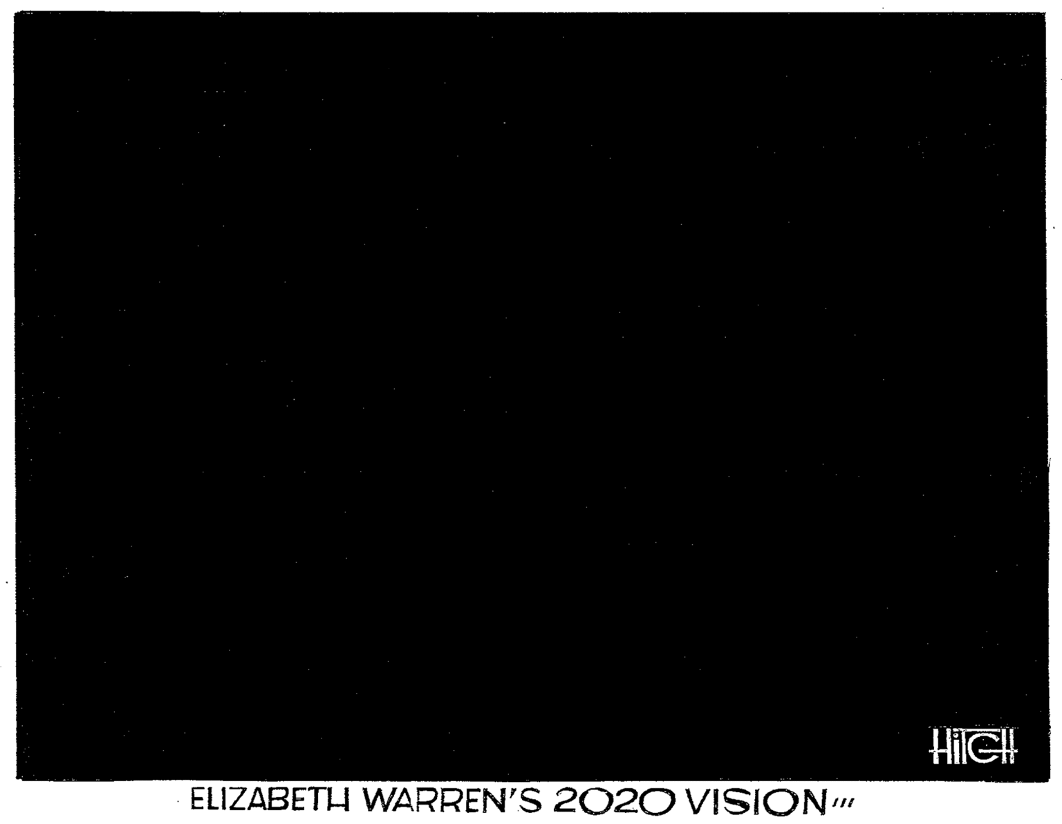 Astronomy OCR: HIIGH ELIZABETH WARREN'S 2O20 VISION"" HIIGH ELIZABETH WARREN'S 2O20 VISION""