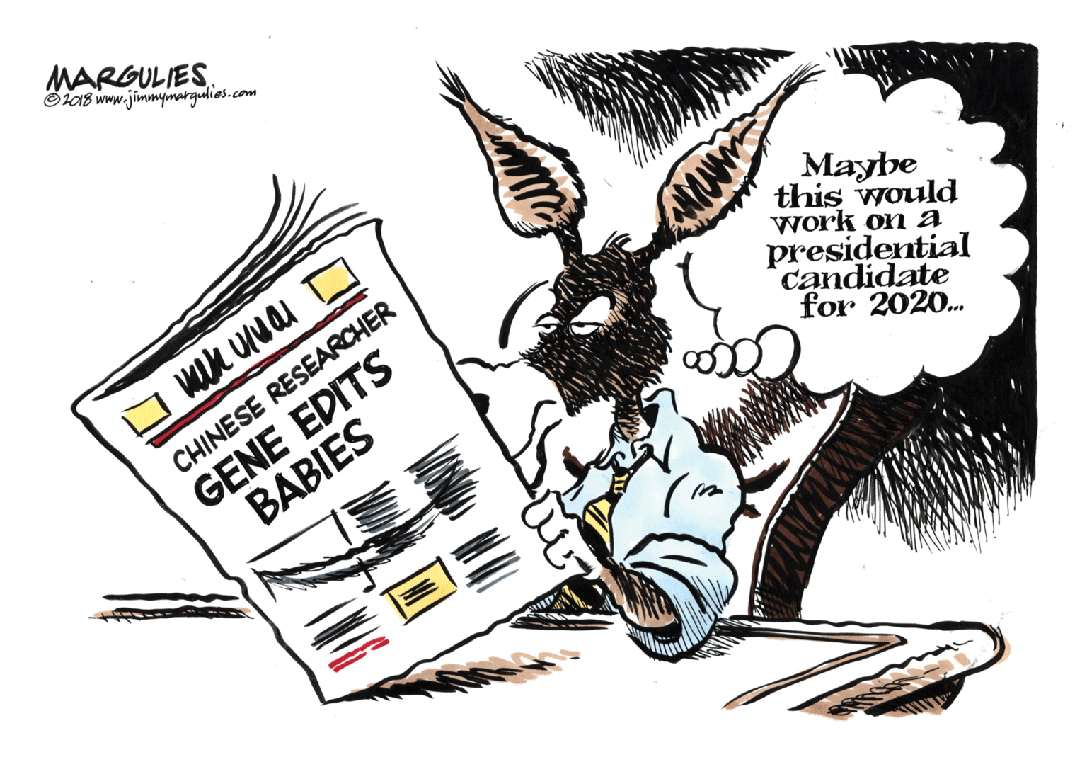 Ink OCR: MARGULIES. Oia8 www.jimmymargulies.com Maybe this would Work on a presidential candidate for 2020. GENE EDITS BABIES CHINESE RESEARCHER MARGULIES. Oia8 www.jimmymargulies.com Maybe this would Work on a presidential candidate for 2020. GENE EDITS BABIES CHINESE RESEARCHER