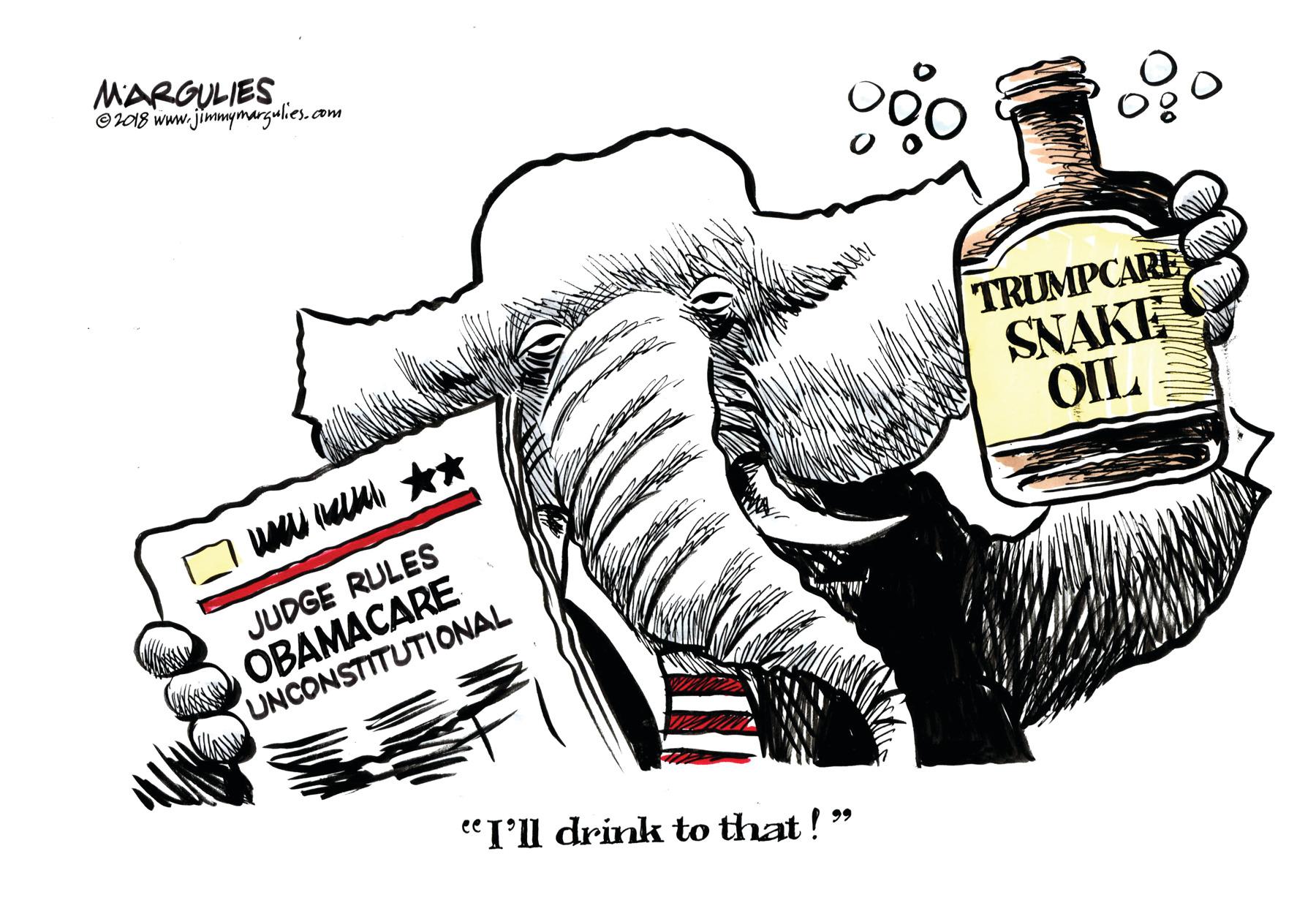 Graphics OCR: MARGULIES Oa8 www.jimmymargulies.com TRUMPCARE SNAKE OIL JUDGE RULES OBAMACARE UNCONSTITUTIONAL "I'll drink to that!' 99 MARGULIES Oa8 www.jimmymargulies.com TRUMPCARE SNAKE OIL JUDGE RULES OBAMACARE UNCONSTITUTIONAL "I'll drink to that!' 99