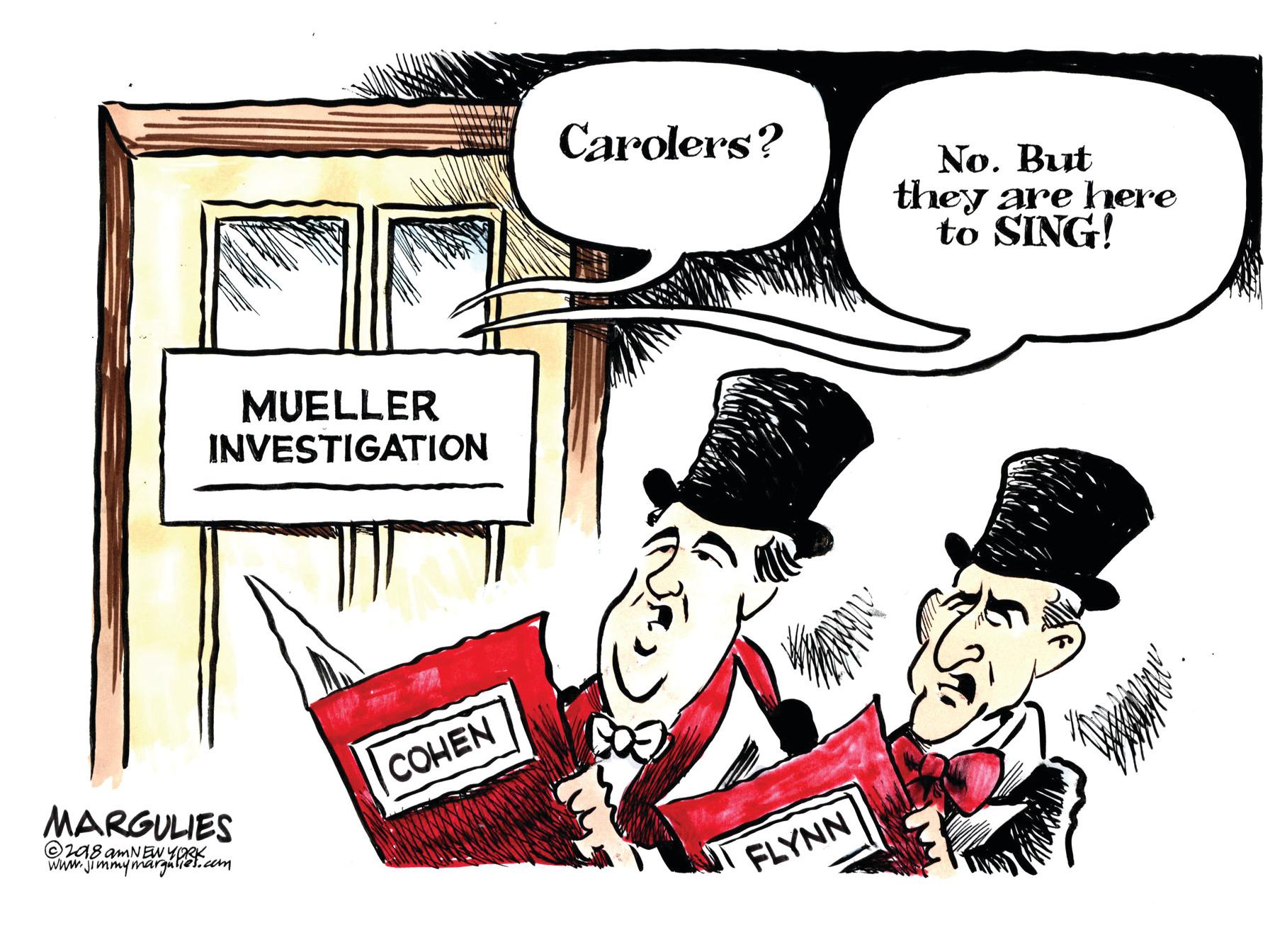 Humour OCR: Carolers? No. But they are hhere to SING! MUELLER INVESTIGATION COHEN MARGULIES ©z98 amNEW www.Jimmyma tam FLYNN Carolers? No. But they are hhere to SING! MUELLER INVESTIGATION COHEN MARGULIES ©z98 amNEW www.Jimmyma tam FLYNN
