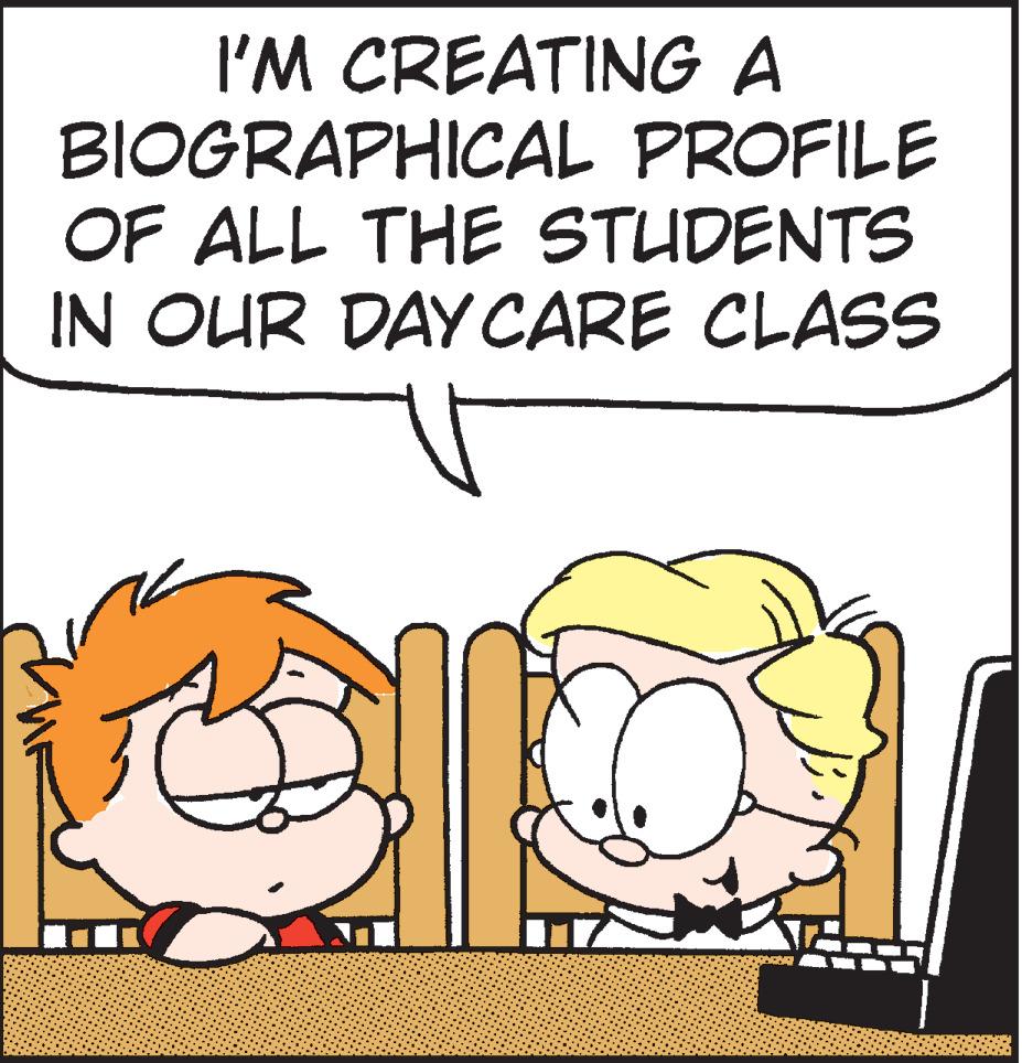 Rectangle OCR: I'M CREATING A BIOGRAPHICAL PROFILE OF ALL THE STUDENTS IN OUR DAYCARE CLASS I'M CREATING A BIOGRAPHICAL PROFILE OF ALL THE STUDENTS IN OUR DAYCARE CLASS
