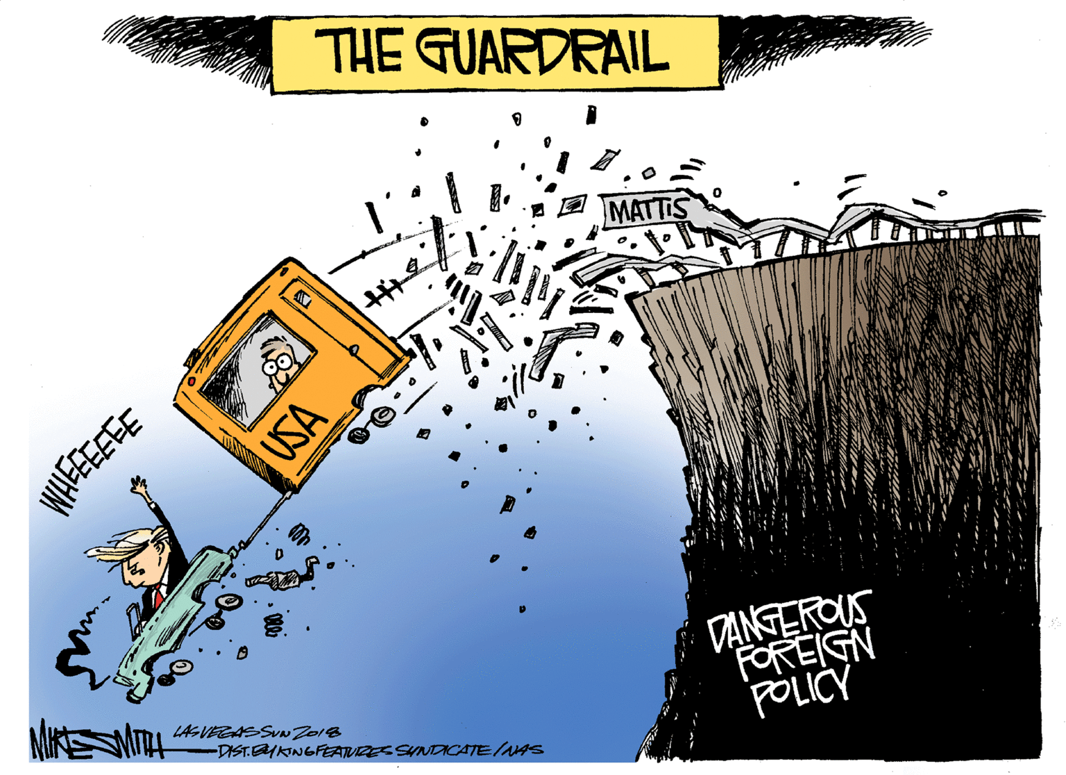 Fiction OCR: THE GUARDRAIL MATTIS DANGEROUS FOREIGN POLICY MI ? LASVEZASSUNZ018 -DISTEYKINGFEATVRES SYNDACATE/NAS USA THE GUARDRAIL MATTIS DANGEROUS FOREIGN POLICY MI ? LASVEZASSUNZ018 -DISTEYKINGFEATVRES SYNDACATE/NAS USA