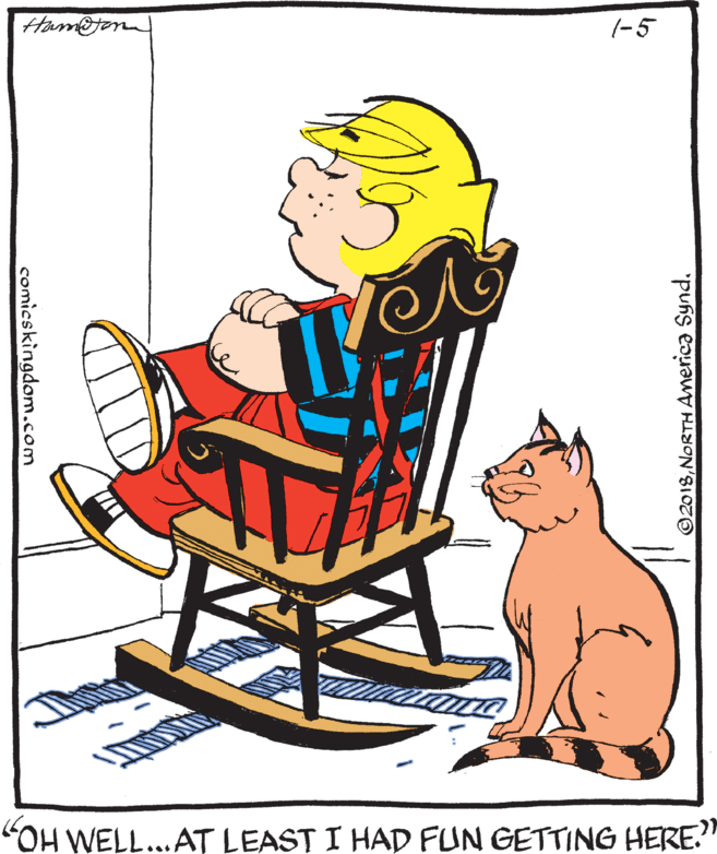 Art OCR: Ham@ten (-5 "OH WELL...AT LEAST I HAD FUN GETTING HERE? ©2018NORTH America Synd. comicskingdom.com Ham@ten (-5 "OH WELL...AT LEAST I HAD FUN GETTING HERE? ©2018NORTH America Synd. comicskingdom.com