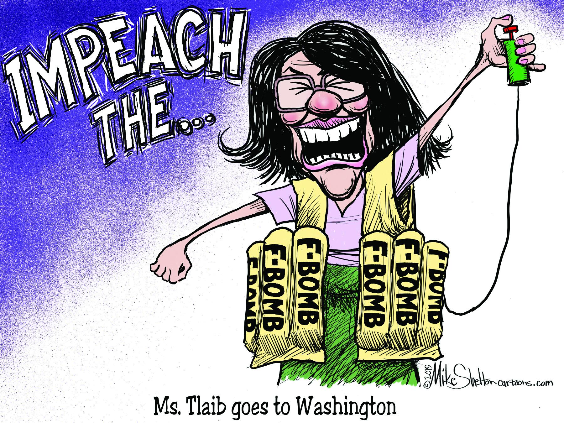 Guitar OCR: IMPEACH THE. Ms. Tlaib goes to Washington Cartoons.com (FDUMD FBOMB FBOMB -BOMB F-BOMB IMPEACH THE. Ms. Tlaib goes to Washington Cartoons.com (FDUMD FBOMB FBOMB -BOMB F-BOMB
