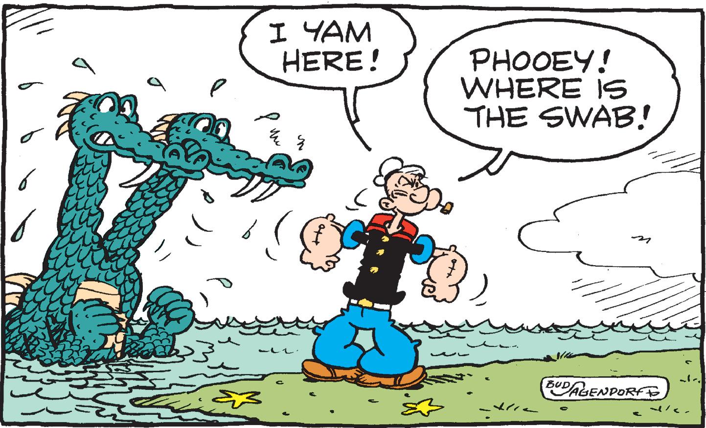 Art OCR: I YAM HERE! PHOOEY! WHERE IS THE SWAB! BUDAGENPORFE 347 I YAM HERE! PHOOEY! WHERE IS THE SWAB! BUDAGENPORFE 347