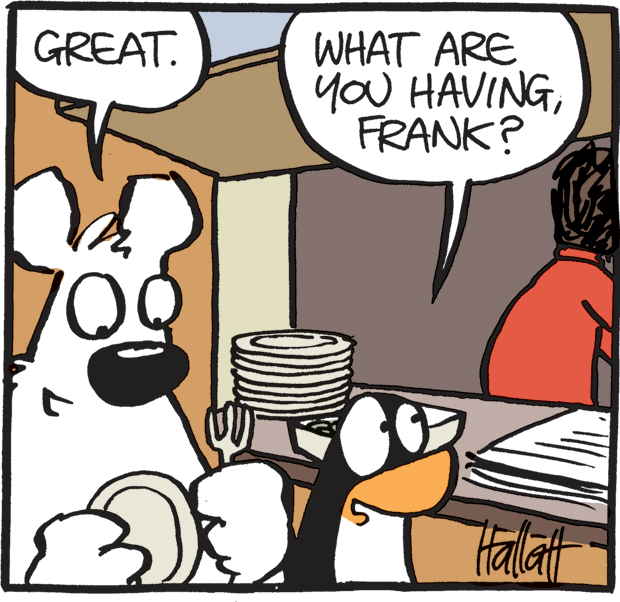 Graphics OCR: WHAT ARE you HAVINGFRANK? GREAT. Hallat t WHAT ARE you HAVINGFRANK? GREAT. Hallat t