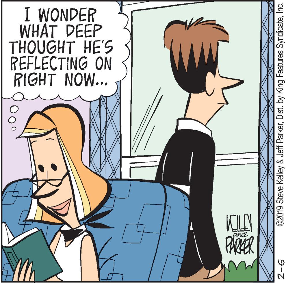 Illustration OCR: I WONDER WHAT DEEP THOUGHT HE'S REFLECTING ON RIGHT NOW.. KILN PAZER and ©2019 Steve Kelley & Jeff ParkerInc. 9-7 I WONDER WHAT DEEP THOUGHT HE'S REFLECTING ON RIGHT NOW.. KILN PAZER and ©2019 Steve Kelley & Jeff ParkerDist. by King Features SyndicateInc. 9-7