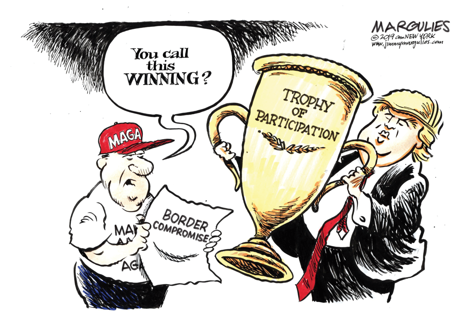 Fiction OCR: MARGULIES Or99 AMNEW YORK www.jimmymangulies.com You call this WINNING? TROPHY OF PARTICIPATION MAGA BORDER COMPROMISE AGA MARGULIES Or99 AMNEW YORK www.jimmymangulies.com You call this WINNING? TROPHY OF PARTICIPATION MAGA BORDER COMPROMISE AGA