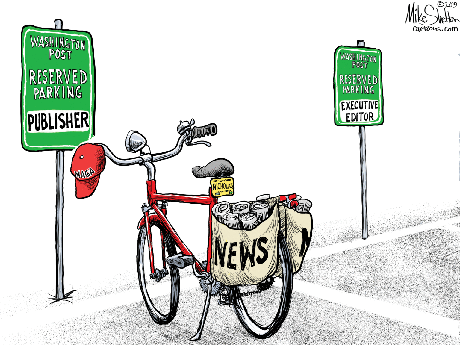 Bicycle handlebar OCR: O2019 Cartoons.com WASHINGTON POST WASHING TON POST RESERVED PARKING RESERVED PARKING EXECUTIVE EDITOR PUBLISHER MAGA NICHOLAS NEWS O2019 Cartoons.com WASHINGTON POST WASHING TON POST RESERVED PARKING RESERVED PARKING EXECUTIVE EDITOR PUBLISHER MAGA NICHOLAS NEWS