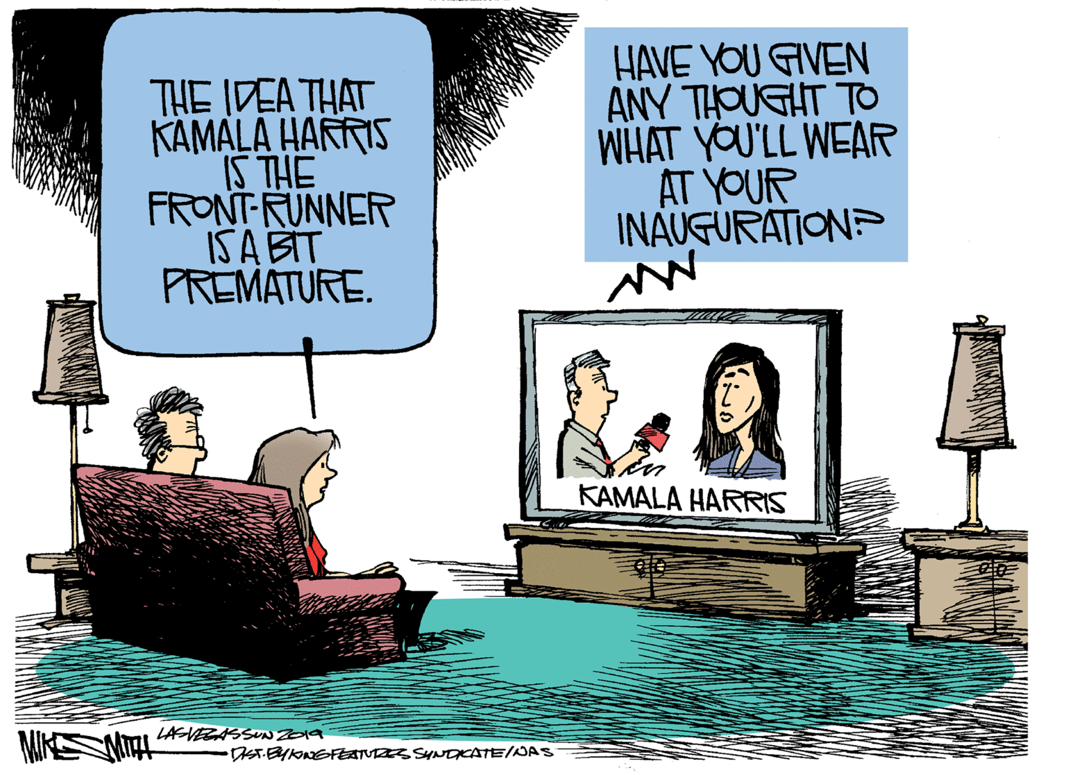 Drawing OCR: THE IDEA THAT KAMALA HARRIS IS THE FRONT RUNNER ISABIT PREMATURE. HAVE YOU GIVEN ANY THOUGHT T WHAT YOU'LL WEAR AT YOUR INAUGURATIONP KAMALA HARRIS LAVEZASSNZ19 DSTEYONEFEATMES SYNDKATE/NAS THE IDEA THAT KAMALA HARRIS IS THE FRONT RUNNER ISABIT PREMATURE. HAVE YOU GIVEN ANY THOUGHT T WHAT YOU'LL WEAR AT YOUR INAUGURATIONP KAMALA HARRIS LAVEZASSNZ19 DSTEYONEFEATMES SYNDKATE/NAS