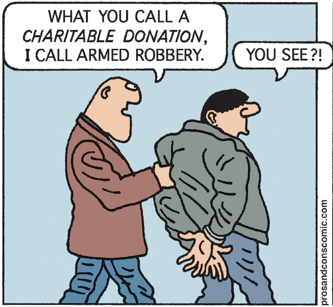Greeting OCR: WHAT YOU CALL A CHARITABLE DONATIONI CALL ARMED ROBBERY. YOU SEE ?! prosandconscomic.com WHAT YOU CALL A CHARITABLE DONATIONI CALL ARMED ROBBERY. YOU SEE ?! prosandconscomic.com