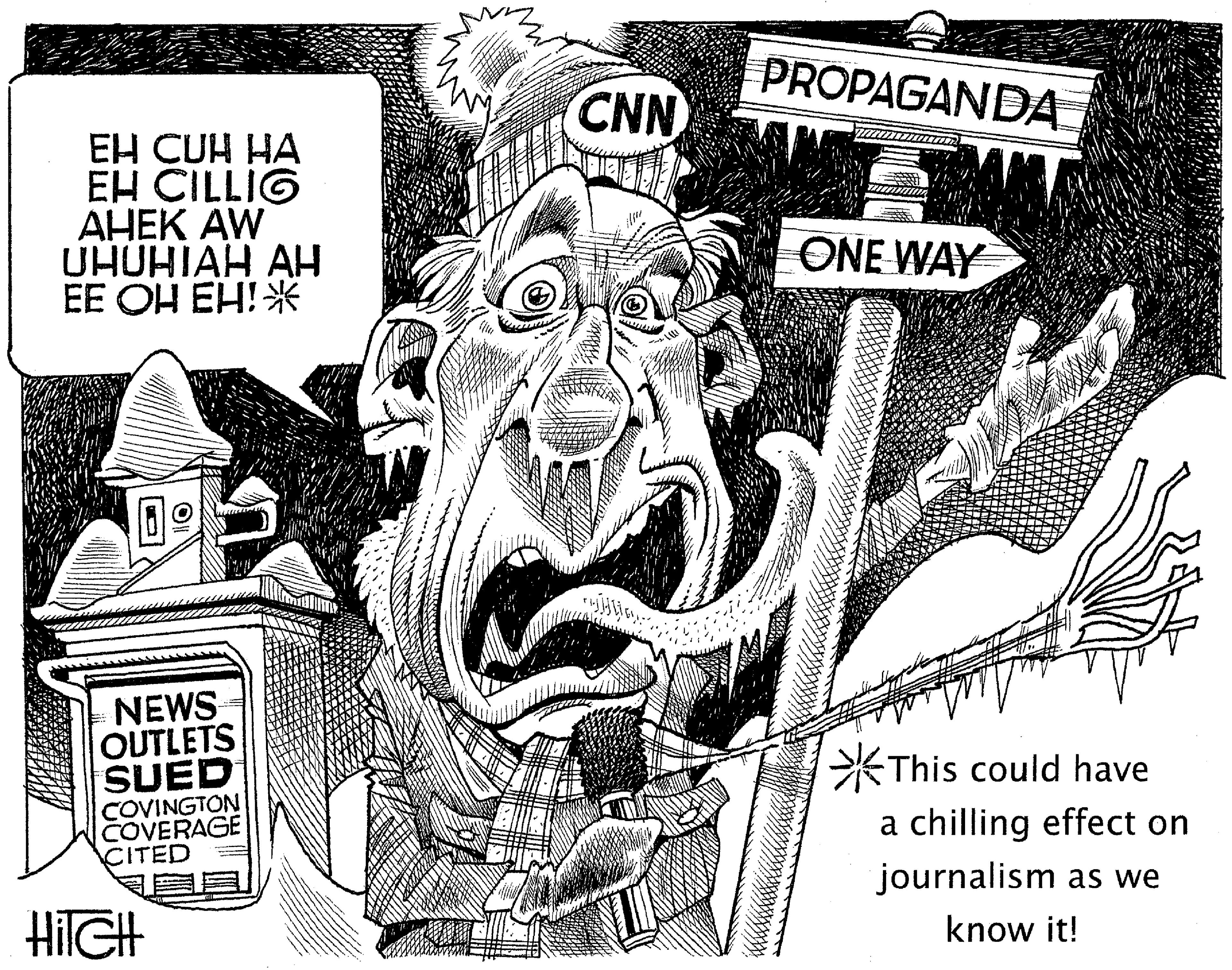Line art OCR: PROPAGANDA CNN EH CUH HA EH CILLIG AHEK AW UHUHIAH AH EE OH EH!* ONE WAY NEWS OUTLETS SUED *This could have COVINGTON COVERAGE CITED a chilling effect on journalism as we know it! PROPAGANDA CNN EH CUH HA EH CILLIG AHEK AW UHUHIAH AH EE OH EH!* ONE WAY NEWS OUTLETS SUED *This could have COVINGTON COVERAGE CITED a chilling effect on journalism as we know it!