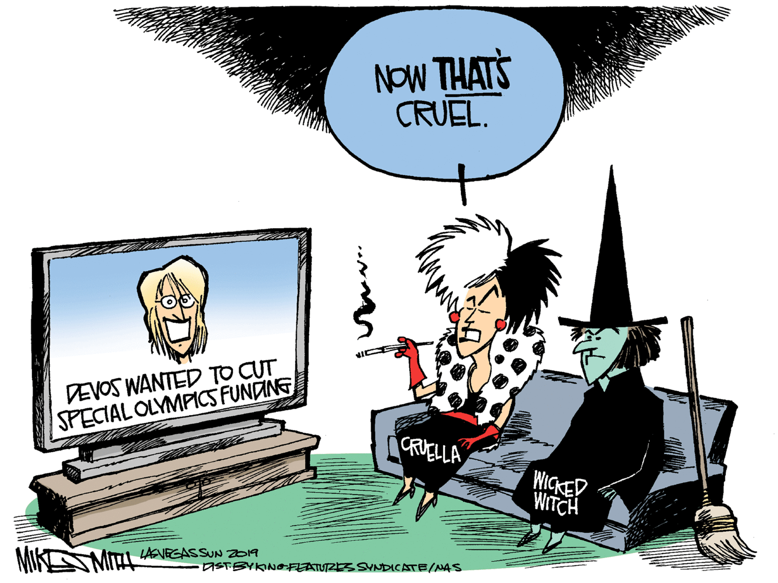 Graphics OCR: NOW THATS CRUEL. DEVOS WANTED TO CUT SPECIAL OLYMPICS FUNINE CRUELLA WICKED WITCH MIR MITI ANEGASSUN ZD19 STEYKINOFEATUTZESSYNDICATE/NAS NOW THATS CRUEL. DEVOS WANTED TO CUT SPECIAL OLYMPICS FUNINE CRUELLA WICKED WITCH MIR MITI ANEGASSUN ZD19 STEYKINOFEATUTZESSYNDICATE/NAS