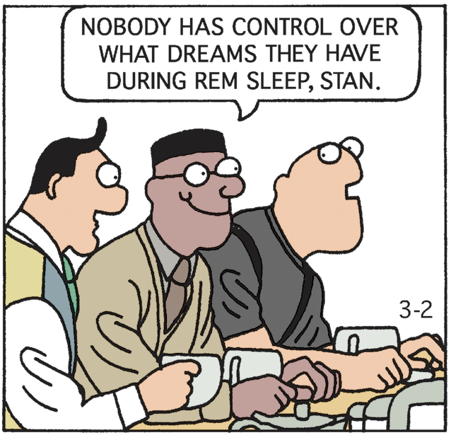 Rectangle OCR: NOBODY HAS CONTROL OVER WHAT DREAMS THEY HAVE DURING REM SLEEPSTAN. 3-2 NOBODY HAS CONTROL OVER WHAT DREAMS THEY HAVE DURING REM SLEEPSTAN. 3-2